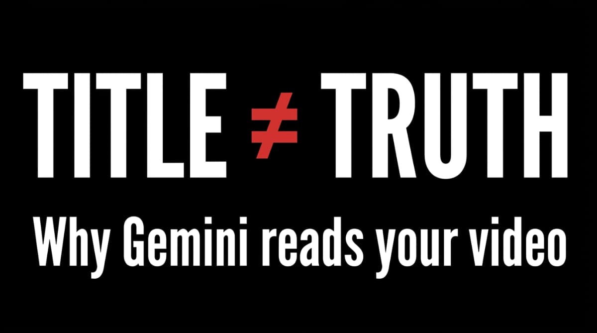 Gemini and YouTube: Why Your Title No Longer Decides Ranking